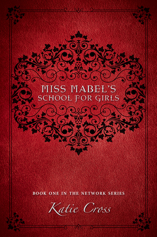 Miss Mabel's School for Girls Book Cover