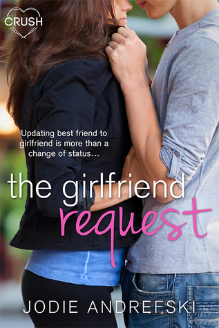 The Girlfriend Request Book Cover