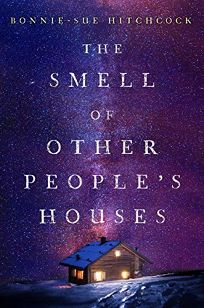 The Smell of Other People's Houses Book Cover