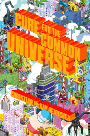 Cure for the Common Universe Book Cover